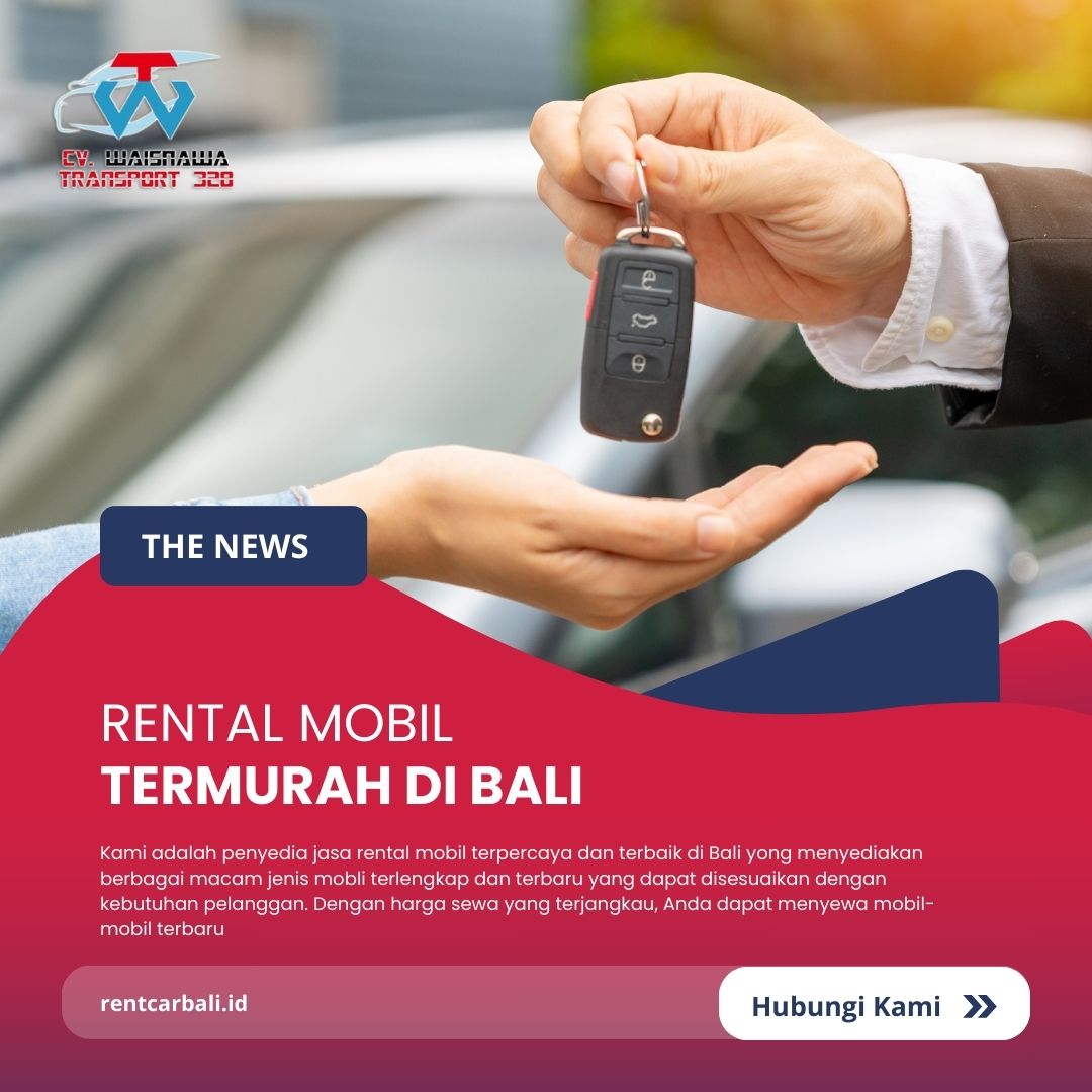 Sewa Mobil Termurah di Bali